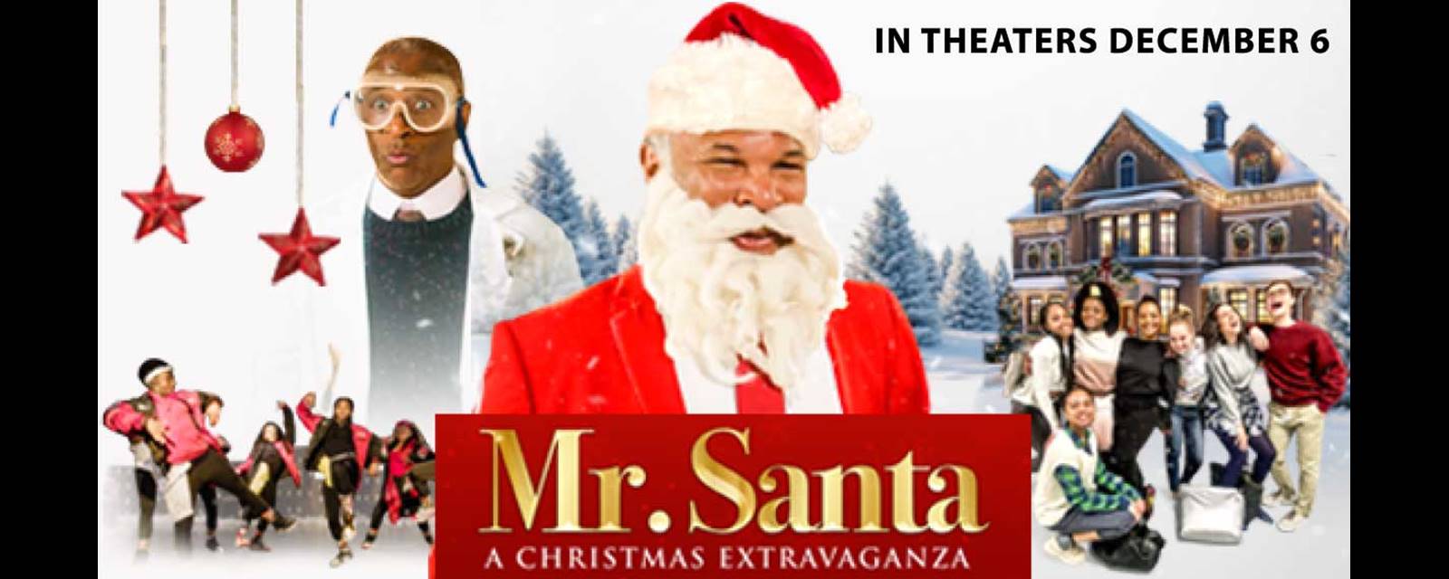 Mr. Santa: A Christmas Extravaganza