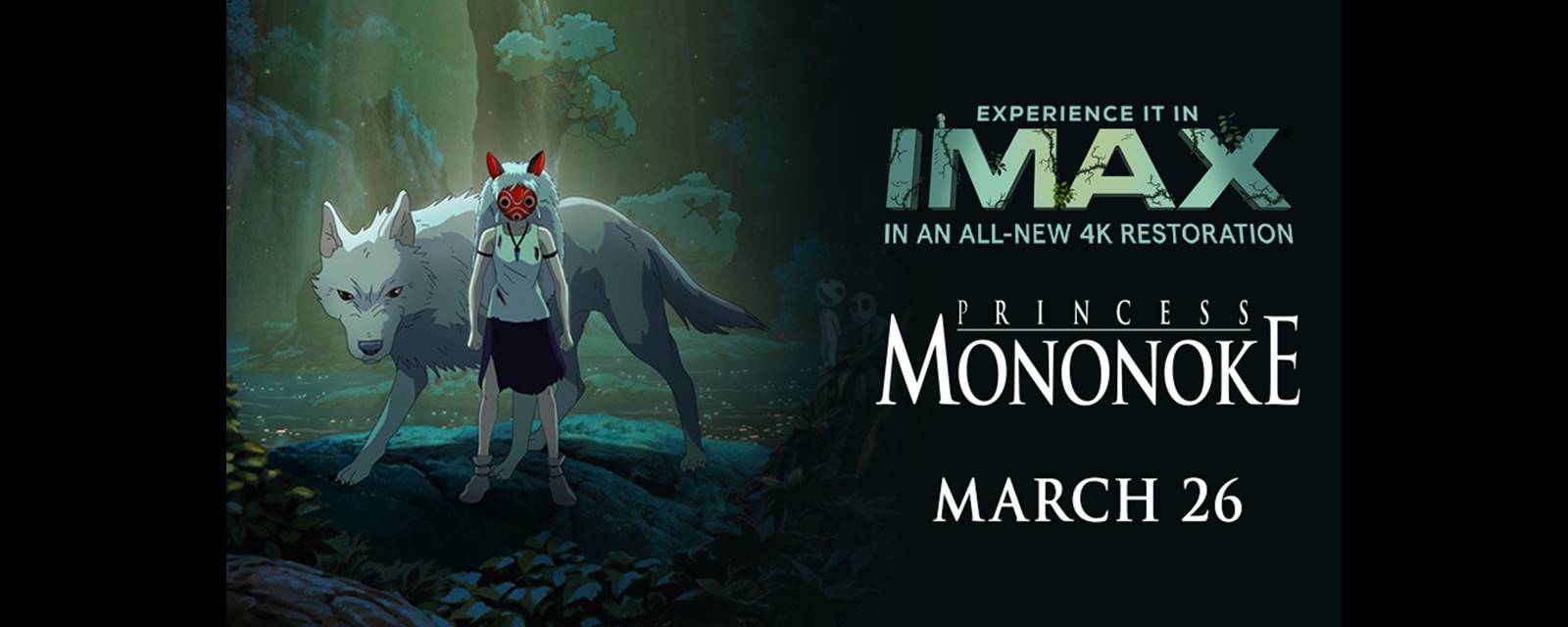 Princess Mononoke 4K IMAX